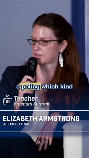 Elizabeth Armstrong of Jeffco Kids First urged parents and educators to push back at the local level, using state policy itself to demand compliance and reclaim influence over classroom materials. Change, she said, starts one district at a time. | Teacher Freedom Summit
