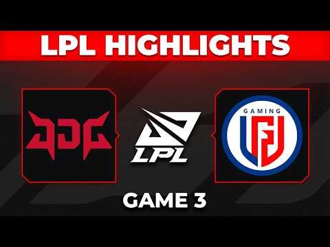 JDG vs LGD Game 3 Highlights | LPL 2026 Split 3 | JD Gaming vs LGD Gaming