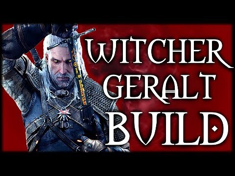 Skyrim SE Builds - The Witcher Build - Geralt of Rivia Modded Build
