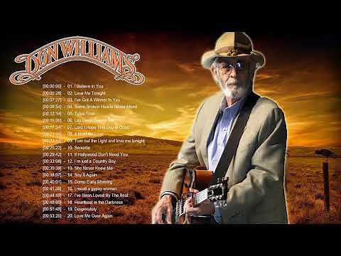 Don Williams Greatest Hits - Top 20 Best Songs Of Don Williams - Don Williams Country Music 2020