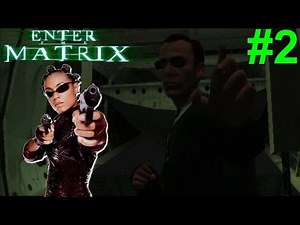 Enter The Matrix PS2 Gameplay #2 [Agent On A Plane!]