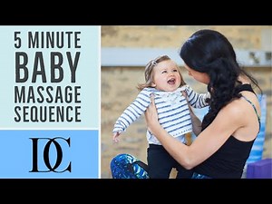 5 minute Baby Massage Sequence