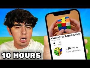 I Watched 10 Hours Of Cubing Tutorials!