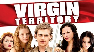 Where to Watch Virgin Territory (2007): 2026 Streaming Guide