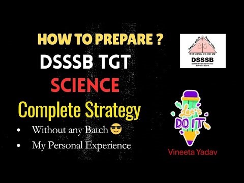 ||DSSSB TGT Natural Science Complete Strategy 2025|| General paper Sources 📖|| WITHOUT BATCH🤗