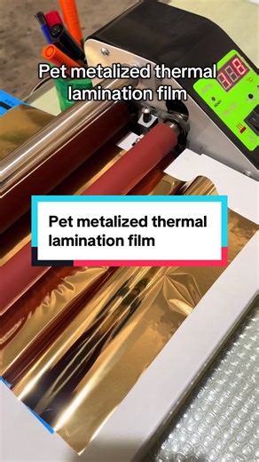 Advantages of Pet Metalized Thermal Lamination Film