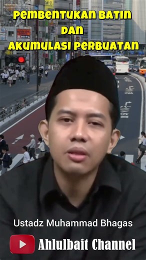 Pembentukan Batin dan Akumulasi Perbuatan