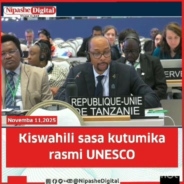 Balozi wa Tanzania nchini Ufaransa Ali Mwadini amesema lugha ya Kiswahili sasa itatumika kama lugha rasmi katika Mikutano ya Shirika la Elimu, Sayansi na Utamaduni la Umoja wa Mataifa (UNESCO) baada ya kupitishwa kwa sauti moja. Kwa mujibu wa balozi Mwadini, hatua hiyo ya kihistoria kwa lugha ya Kiswahili, imefikiwa leo Jijini Samarkand, Uzbekistan, ambako Mkutano Mkuu wa UNESCO unaendelea, kufuatia pendekezo lililowasilishwa na Tanzania, mapema mwaka huu. Imeelezwa kuwa uamuzi huo uliofanya wak
