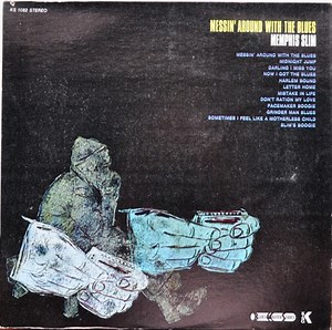 Memphis Slim - Messin' Around With The Blues