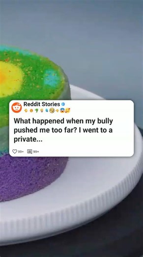 What Happened When My Bully Pushed Me Too Far #reddit