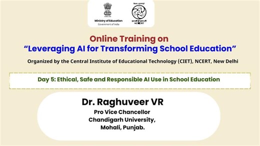 Day 5: Ethical, Safe and Responsible AI Use in School Education | Raghuveer VR