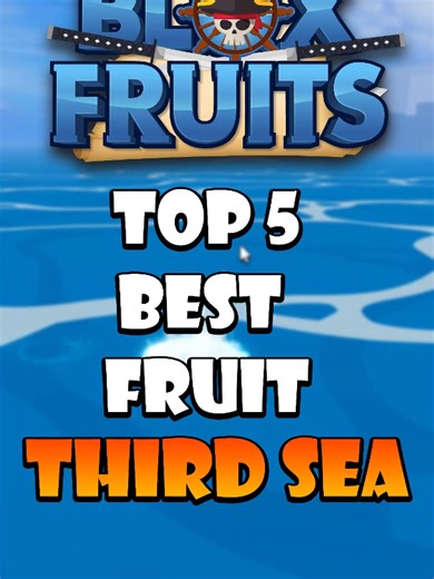 Top 5 Mejores Devil Fruits en Third Sea – Blox Fruits