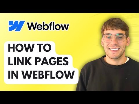 How to Link Pages in Webflow [2026 Full Guide]