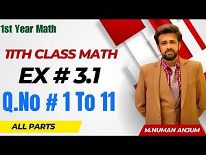 1st year math exercise 3.1 question number 1 to 11 || 11th class math exercise 3.1