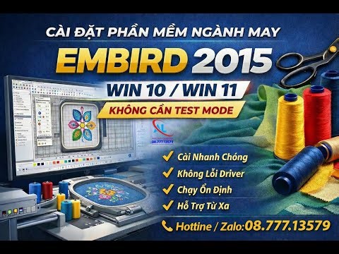 👉 Dịch Vụ Cài Đặt Embird Embroidery 2015 Không Test Mode - How to Install Embird Embroidery 2015