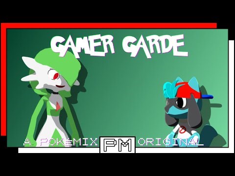 Gamer Garde | A Pokémix Original (+FLP)
