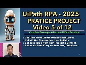 UiPath Project – Video 5 – UiPath Tutorials – Ui Path Realtime Projects – UiPath Development
