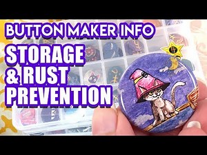 Button Storage + How To Prevent Rust