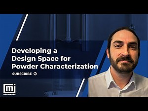 Developing a Design Space for Powder Characterization