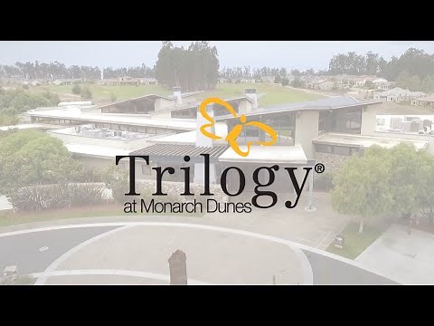 Nipomo, CA Resort Community Tour - Trilogy® at Monarch Dunes