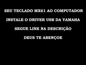 BAIXANDO E INSTALANDO VYCRO PRÓ PARA TECLADO YAMAHA MX61