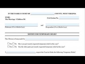 How to Fill Out Motion for Temporary Relief Form in WV Divorce