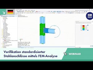 Verifikation standardisierter Stahlanschlüsse mittels FEM-Analyse in RFEM 6