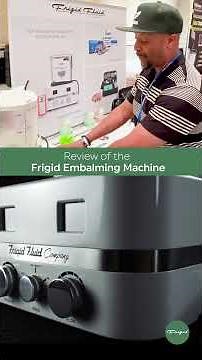Review Frigid Embalming Machine