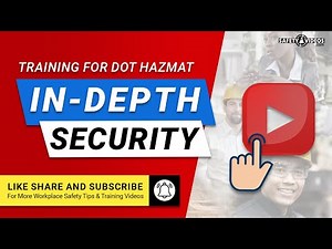 In-Depth Security Training for DOT HAZMAT from SafetyVideos.com