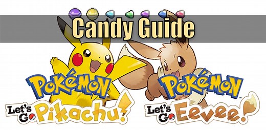 "Pokémon: Let's Go" Candy Guide
