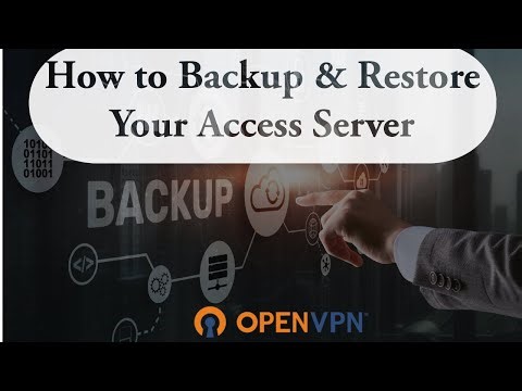 How to Backup & Restore Your Access Server