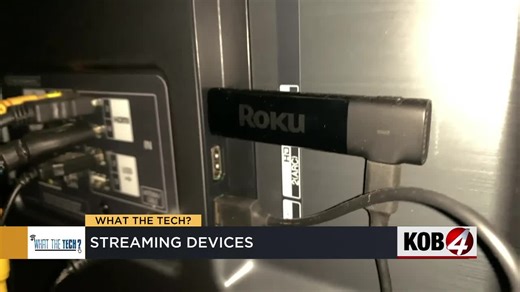 Streaming devices | What the Tech?