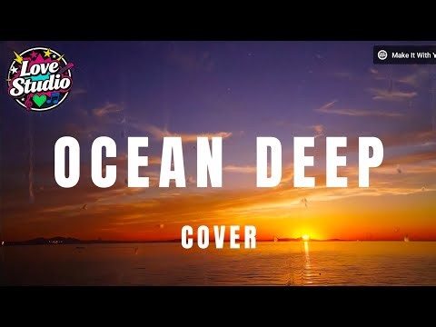 Ocean Deep | Cliff Richard - Love Studio (Cover)