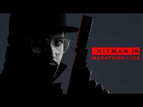 Hitman 3 Marathon Stream🔥 No Sleep Until Ending | Full Game Playthrough | Stealth & Chaos Runs