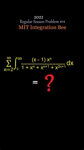 Can You Sum Infinite Integrals? (2022 MIT Integration Bee)