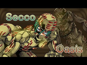 Secco - Oasis (JJBA Musical Leitmotif/MMV)
