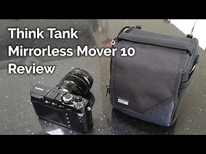 Think Tank Mirrorless Mover 10 - Unboxing and Quick Review 📷 💼