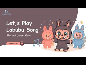 Labubu's Magical Song ✨ | English Cartoon Music for Children