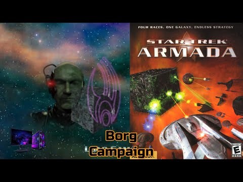 Star Trek Armada | Borg Campaign Longplay Walkthrough Gameplay | No Commentary | Full Game PC
