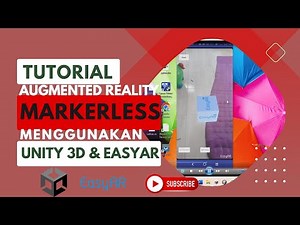 Tutorial Membuat AR Tanpa Marker || Markerless Augmented Reality Menggunakan Easy AR dan Unity 3D