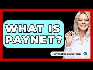 What Is Paynet? - CryptoBasics360.com