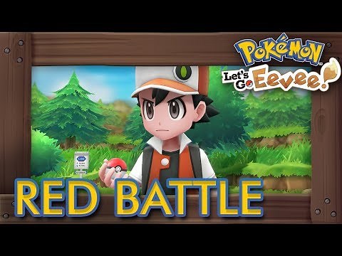 Pokémon Let's Go Pikachu & Eevee - RED BATTLE & Location