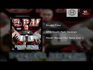 SPM/South Park Mexican - Studio Time (Disc1)