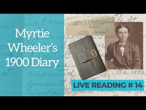 Myrtie's 1900 Diary Live Replay 14