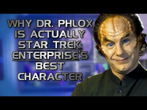 Why Dr. Phlox Is Actually Star Trek Enterprise's Best Character