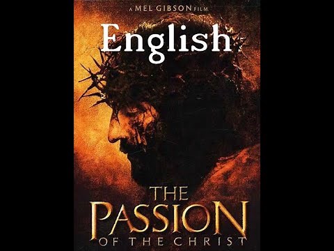 The Passion of the Christ (2004) - FILM: English Subtitles