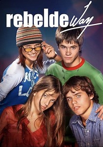 Rebelde Way - Ver la serie online completas en español