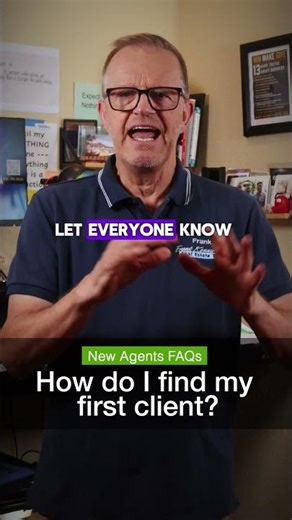 How Do I Find My First Client? New Realtors FAQs