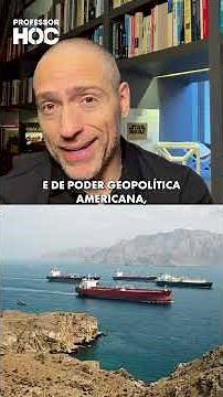A questão do estreito de Ormuz é muito mais importante do que você imagina.