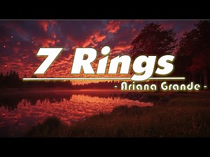 Ariana Grande - 7 rings (Lyrics)